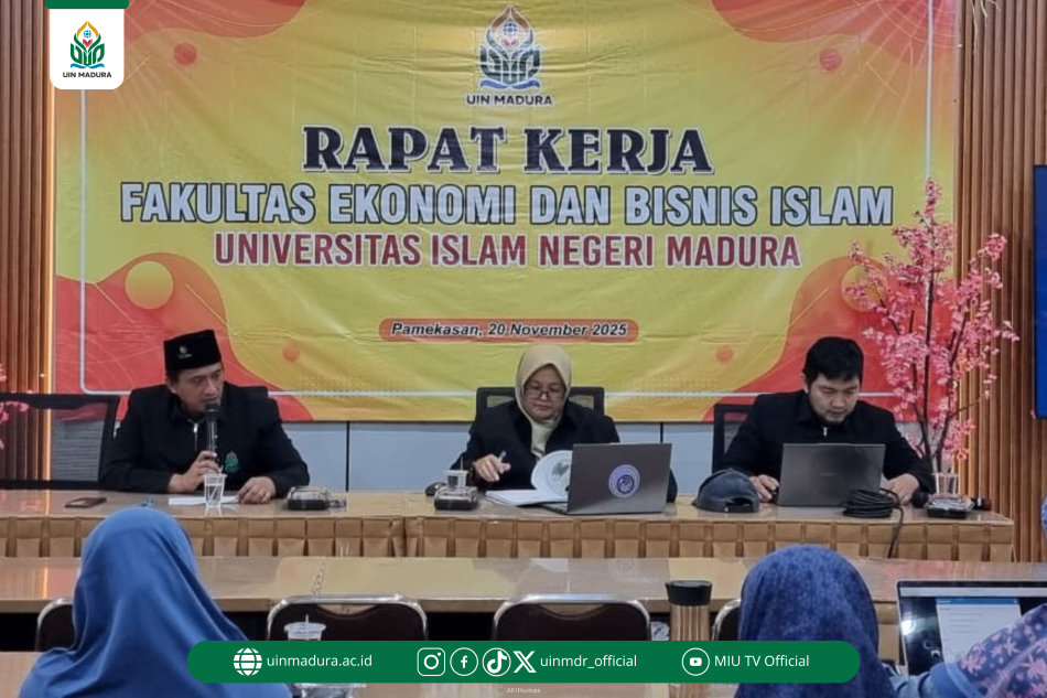 FEBI UIN Madura Tegaskan Komitmen Peningkatan Kinerja Dosen dan Mutu Akademik pada Raker 2024/2025